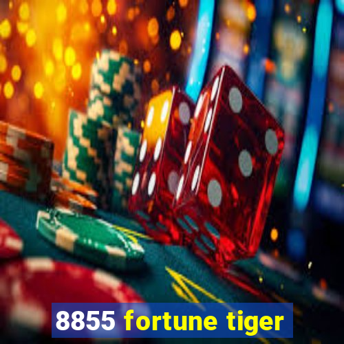 8855 fortune tiger